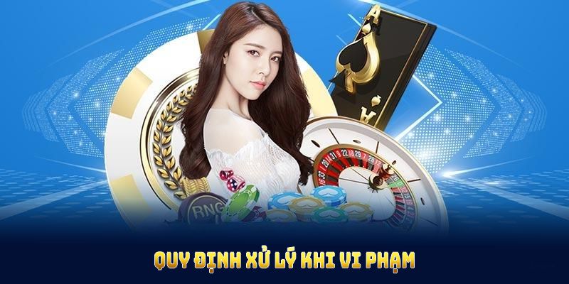 Quy định xử lý khi vi phạm điều khoản và điều kiện OK9